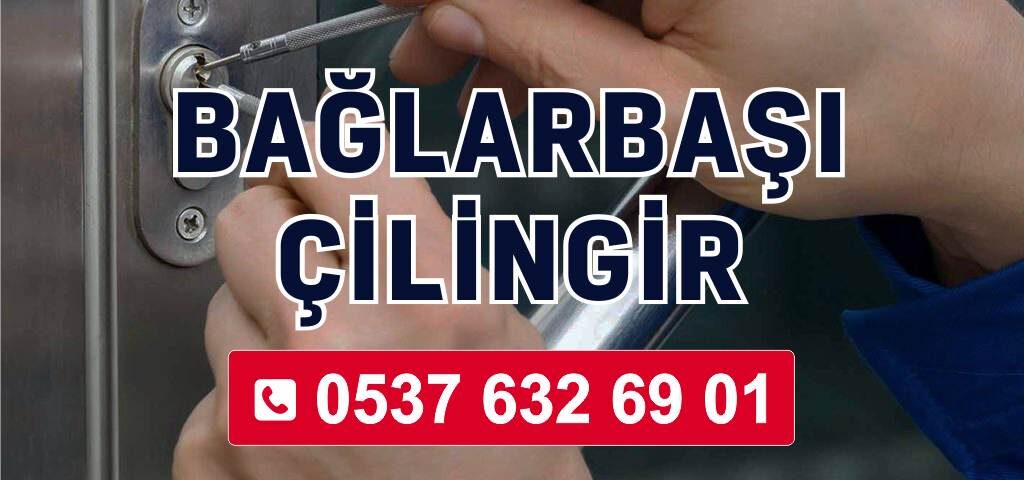 Bağlarbaşı Çilingir