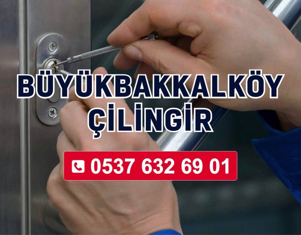 Büyükbakkalköy Çilingir