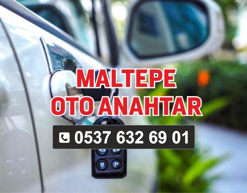 Maltepe oto anahtar